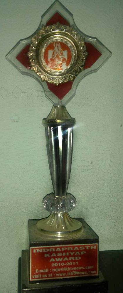 Indraprstha Kashyap Award -2010 for Music Contribution by Indraprastha Ki Baat Channel.